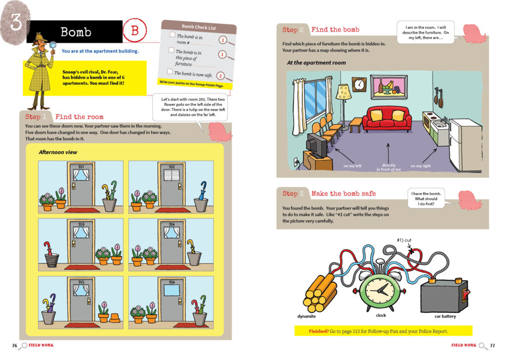Student pairs find 1) which room a bomb was put in, 2) where it is hidden, and then 3) defuse it.